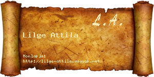 Lilge Attila névjegykártya